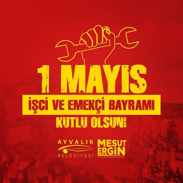 1 Mayıs Emek ve Dayanışma Günü Kutlamaları