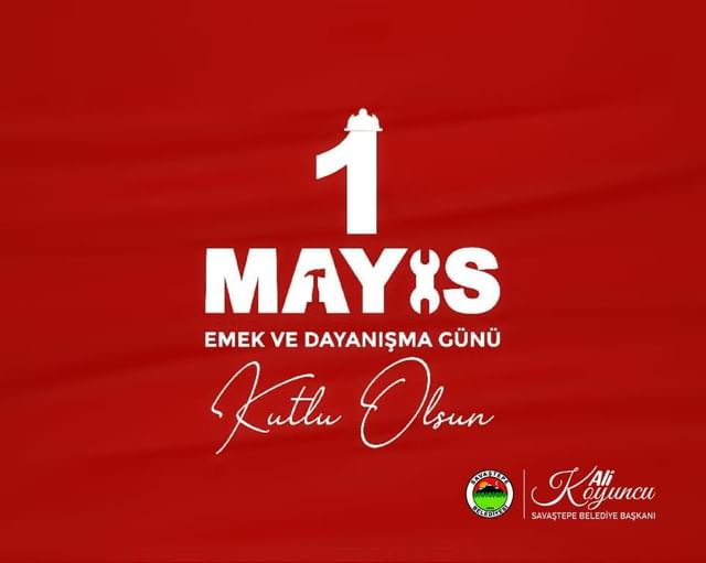 1 Mayıs Emek ve Dayanışma Günü