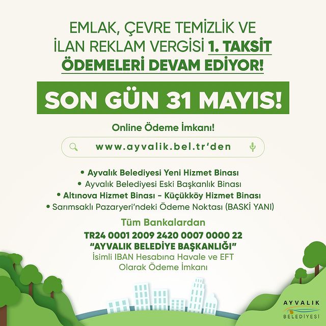 2024 Yılı Emlak ve Vergi Ödemelerinde Son Gün 31 Mayıs