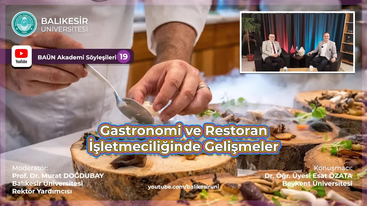 Balıkesir Üniversitesi’nde Gastronomi ve Restoran İşletmeciliği Konuşuldu