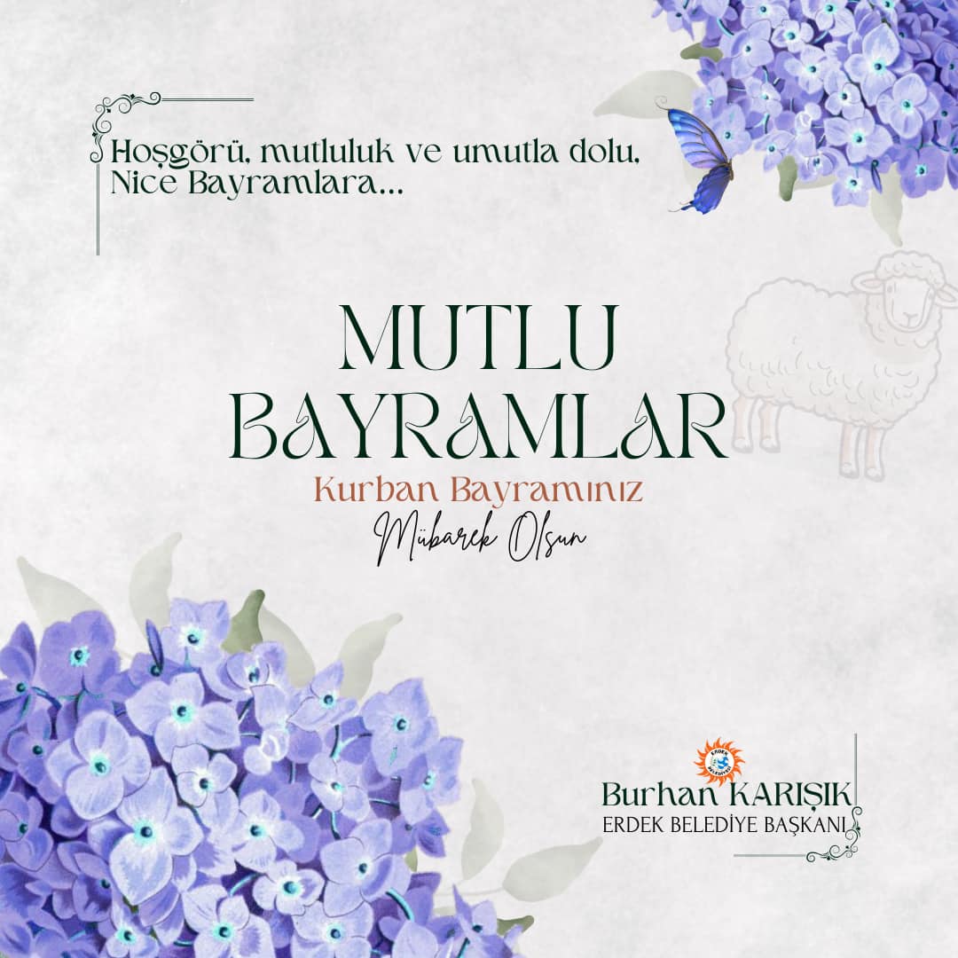 Erdek Belediye Başkanı’ndan Kurban Bayramı Mesajı
