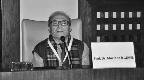 Prof. Dr. Mücteba İlgürel’in Vefatı Akademik Camiada Derin Üzüntü Yarattı