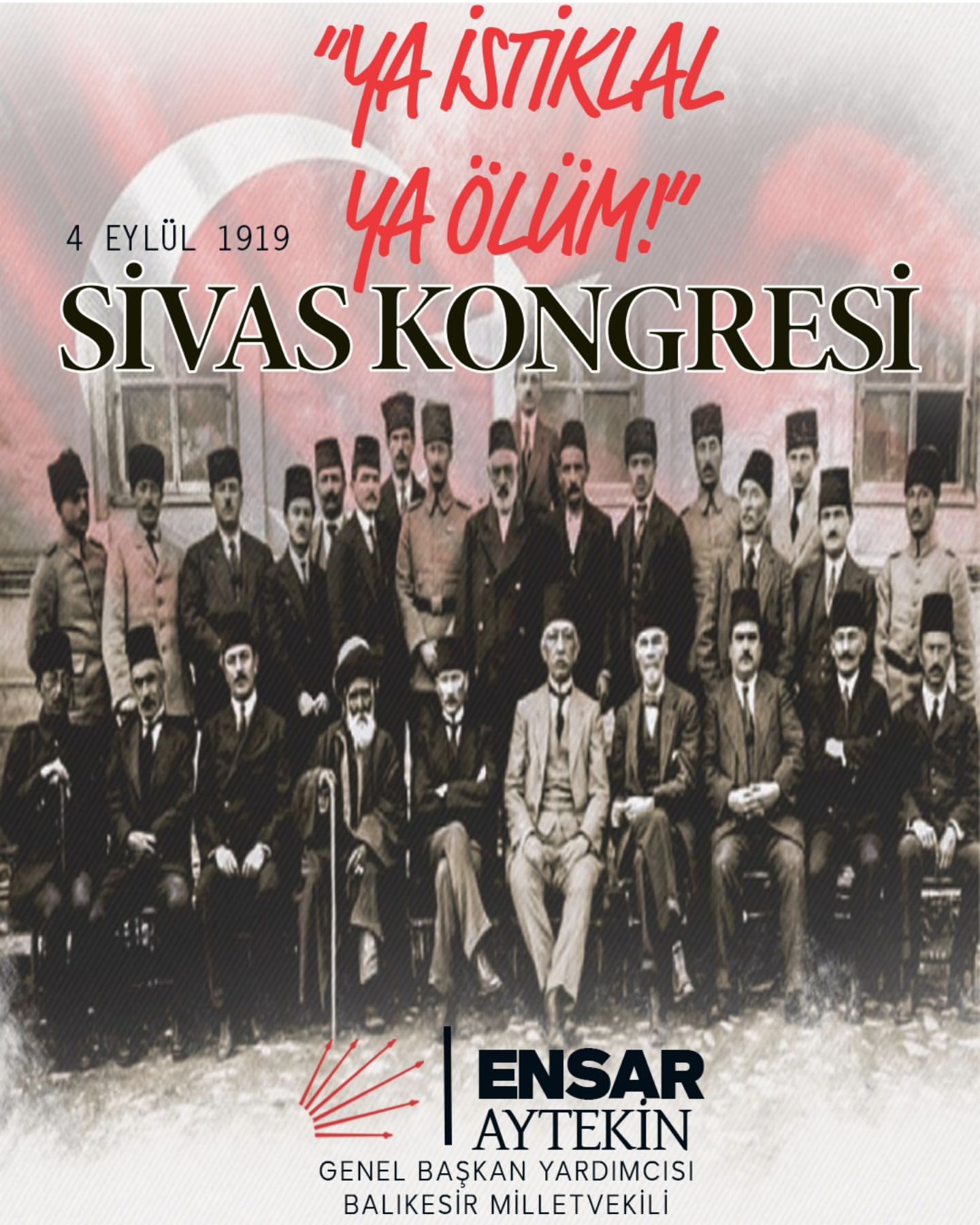 CHP’li Milletvekili Ensar Aytekin’den Sivas Kongresi’nin 105. Yılına Anma