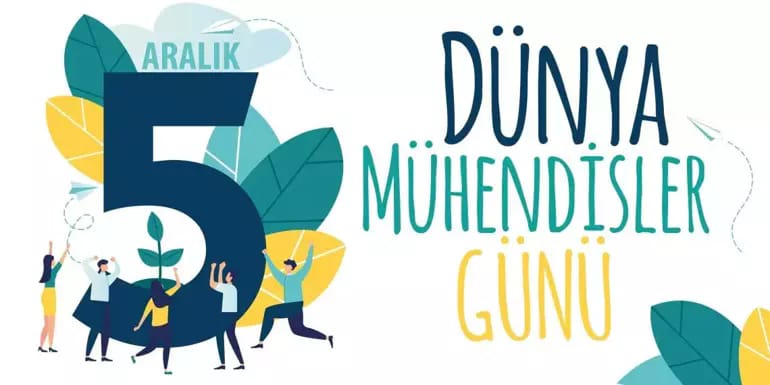 5 Aralık, Dünya Mühendisler Günü
