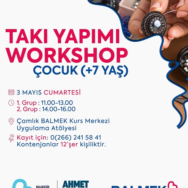 Balıkesir Büyükşehir Belediyesi’nden Hemşehrilerine Takı Yapımı Workshop’u