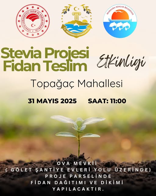 Marmara Adalar Belediyesi Stevia Projesi Fidan Teslim Etkinliği Düzenlendi