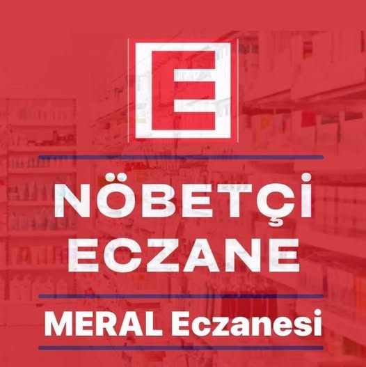 Gönen’de Nöbetçi Eczane MERAL Eczanesi