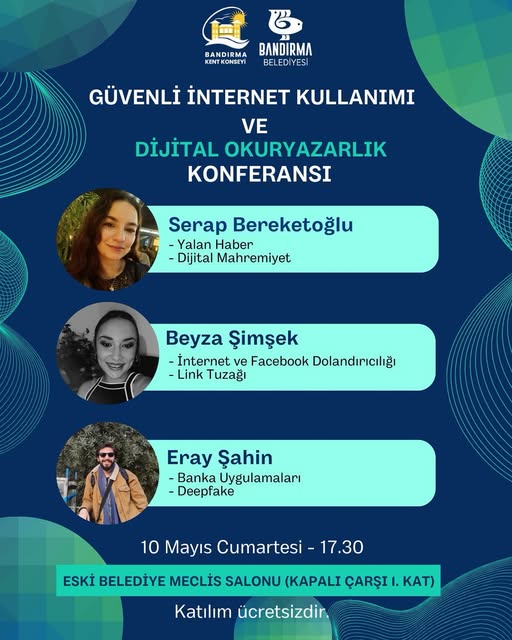 Bandırma’da Güvenli İnternet Kullanımı ve Dijital Okuryazarlık Konferansı
