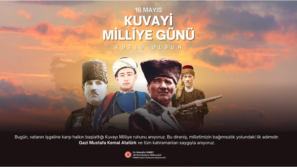 Balıkesir, 16 Mayıs’ta Kuvayi Milliye Günü’nü Kutladı