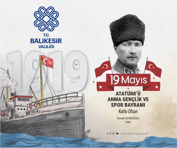 Balıkesir’de 19 Mayıs Atatürk’ü Anma Gençlik ve Spor Bayramı Kutlandı