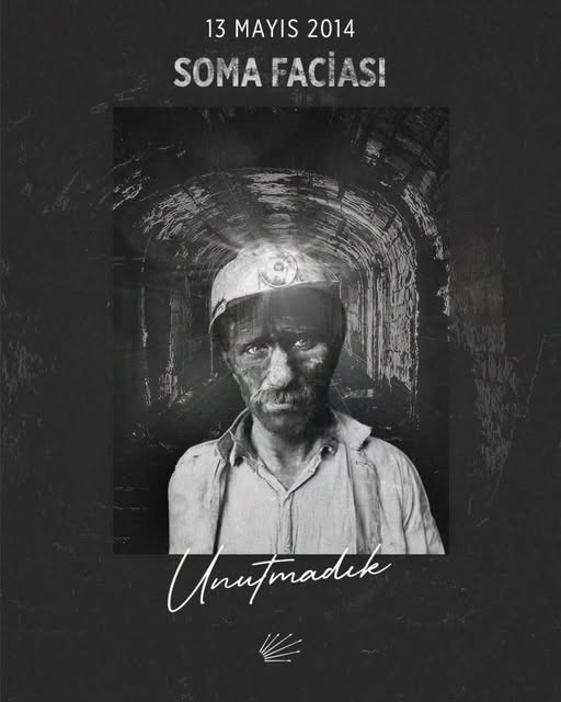 Soma Maden Faciası’nın Yıl Dönümü: 301 Maden Emekçisi Anısına Saygı