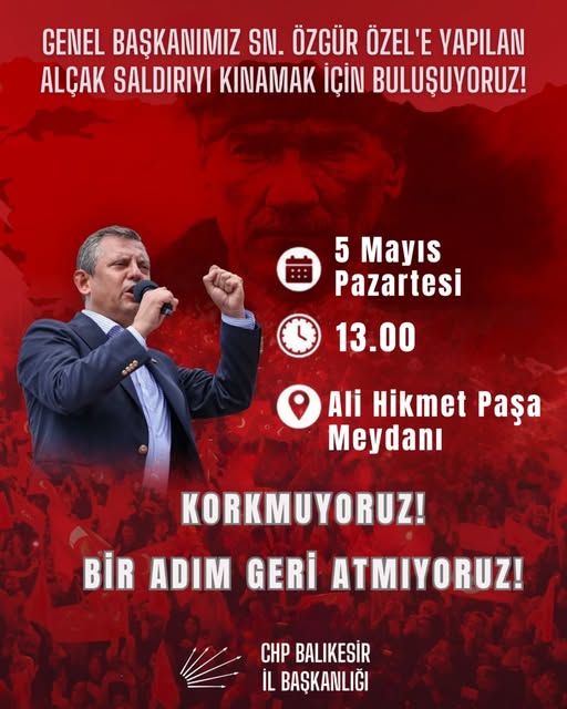 CHP, Genel Başkan’a Yönelik Saldırıyı Kınamak için Balıkesir’de Buluşma Düzenliyor