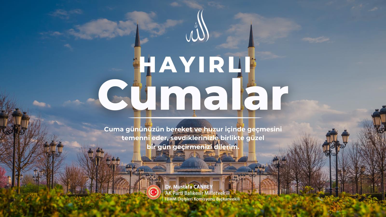 Hayırlı Cumalar Duasıyla Bereketli Bir Gün Dileriz