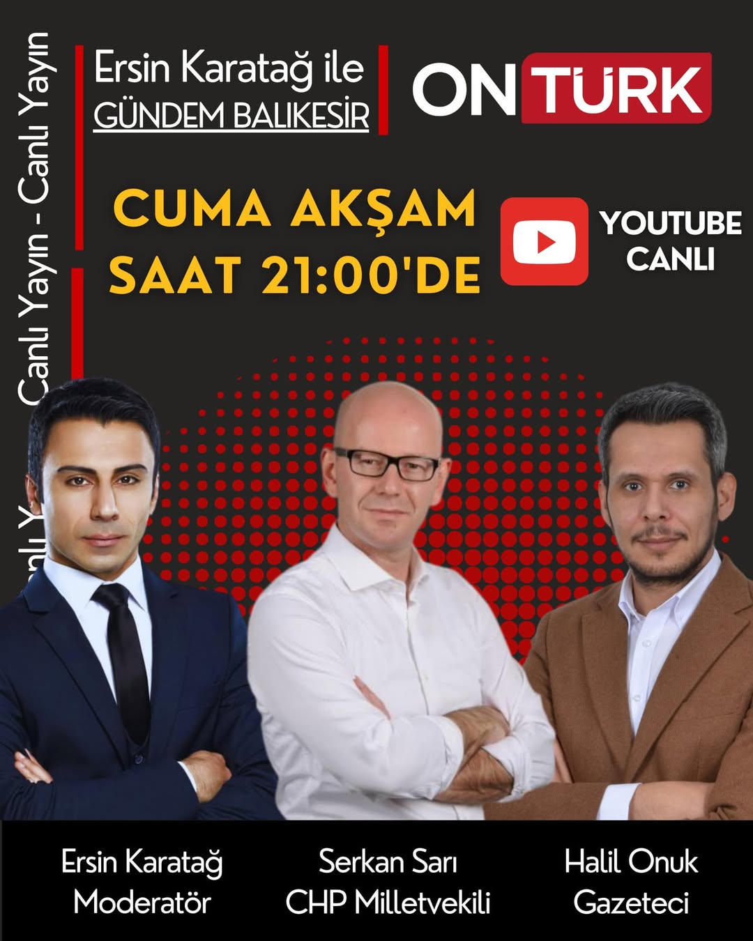 Ersin Karatağ, Gündem Balıkesir’de Halil Onuk’un Sorularını Yanıtlayacak