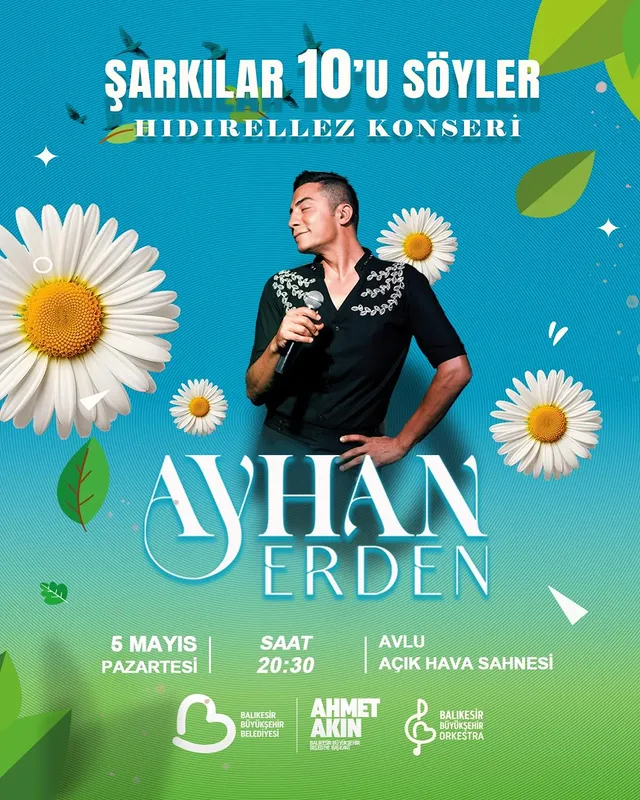 Balıkesir’de Hıdırellez Coşkusu: Ayhan Erden’den Unutulmaz Konser