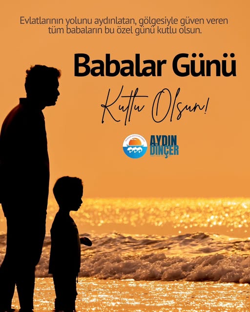 Marmara Adalar Belediyesi’nden Babalar Günü Mesajı