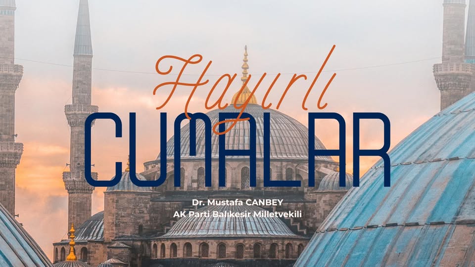 Hayırlı Cumalar Dileğiyle Dualarda Buluştu