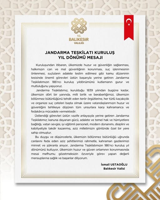 Balıkesir Valiliği’nden Jandarma Teşkilatı’nın Kuruluş Yıl Dönümü Mesajı