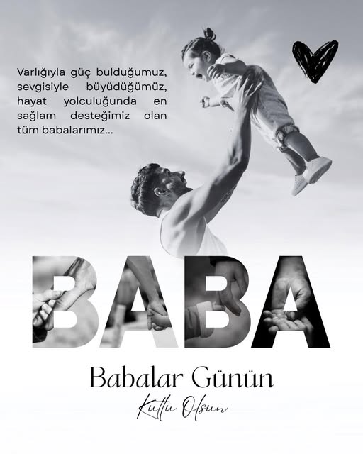 Babalar Günü Kutlu Olsun: Varlıklarıyla Güç Veren Babalara Özel Mesaj