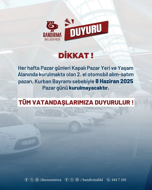 Bandırma’da 2. El Otomobil Pazarı Kurban Bayramı Nedeniyle Ara Veriyor
