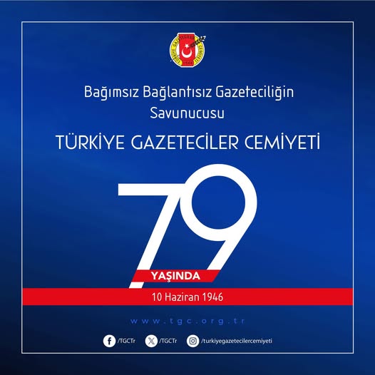 Türkiye Gazeteciler Cemiyeti, Kuruluşunun 79. Yılını Kutluyor