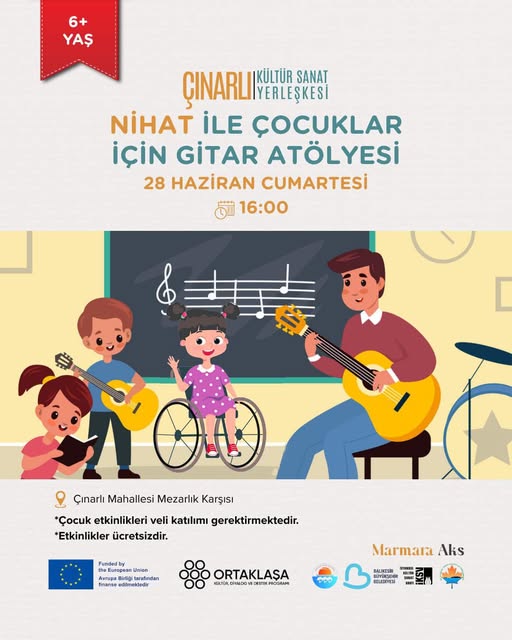Çınarlı’da Çocuklar Gitarla Tanışacak: Müzik Dolu Bir Cumartesi Etkinliği