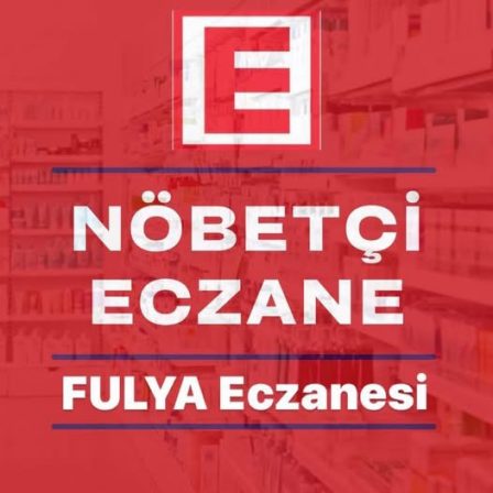 6 Temmuz Pazar Gönen Nöbetçi Eczane: Fulya Eczanesi
