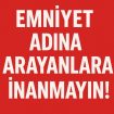 Gönen’de Dolandırıcılık Alarmı: Emniyet Adına Yapılan Sahte Aramalara Karşı Uyarı