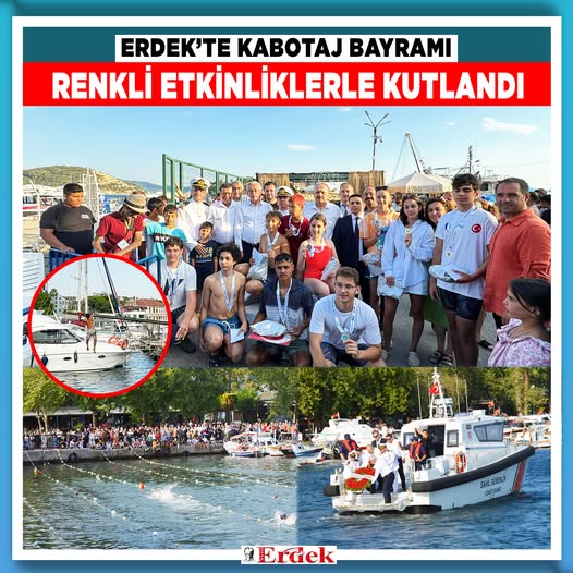 Erdek’te 1 Temmuz Denizcilik ve Kabotaj Bayramı Coşkuyla Kutlandı