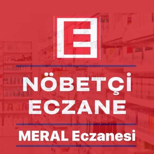Gönen’de Nöbetçi Eczane MERAL Eczanesi