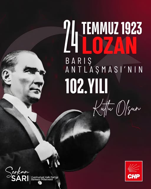 Lozan Barış Antlaşması’nın 102. Yıl Dönümünde Milli Gurur