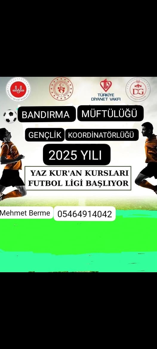 Bandırma Müftülüğü’nden Yaz Kur’an Kursu Futbol Turnuvası Düzenleniyor