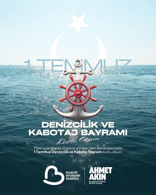 Balıkesir Büyükşehir Başkanı Akın’dan Kabotaj Bayramı Mesajı