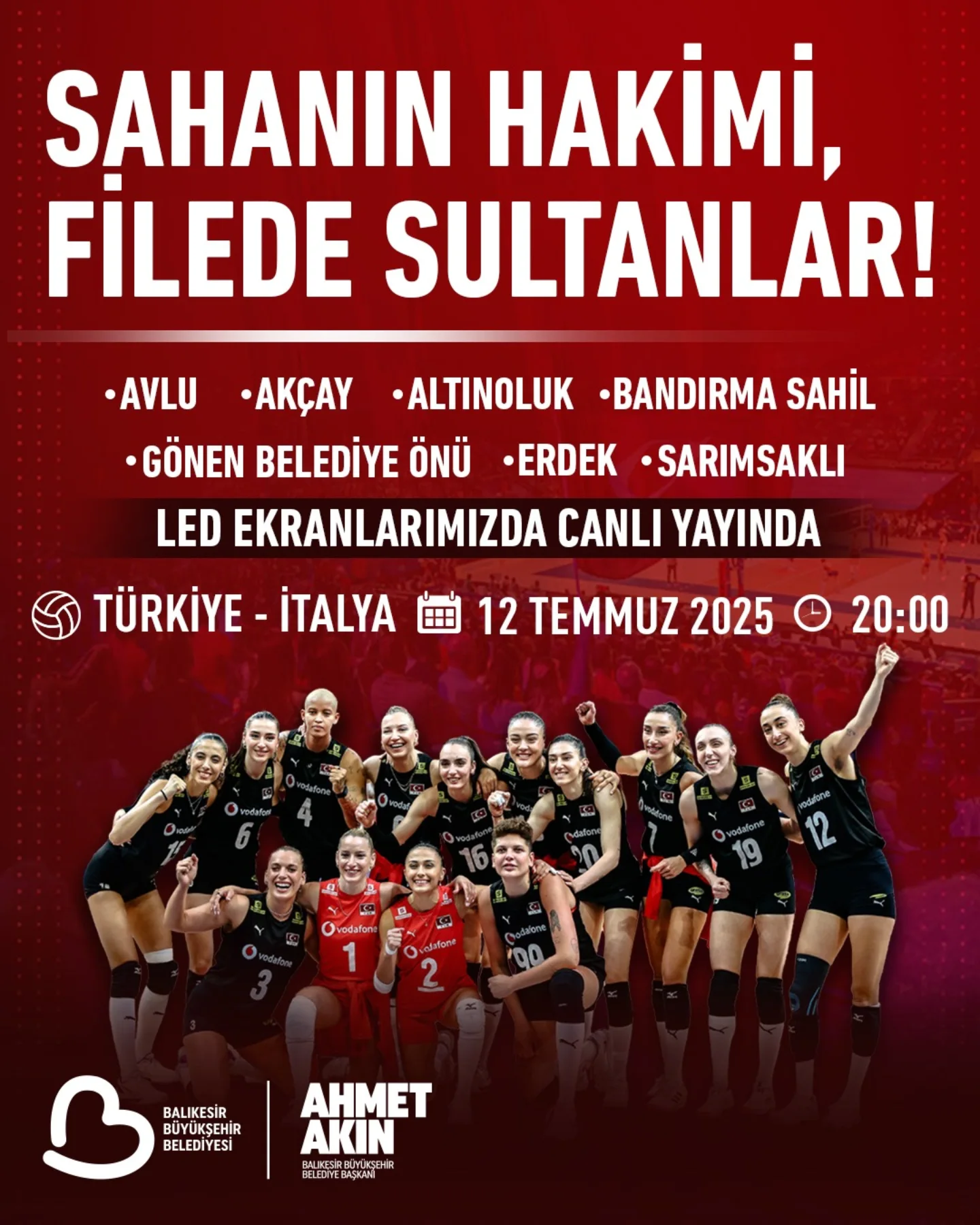 Filenin Sultanları Heyecanı Balıkesir’de LED Ekranda Canlı Yayınlanacak