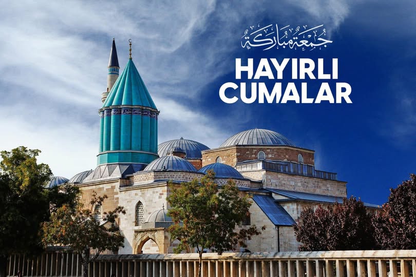 Hayırlı Cumalar: Dualar ve Bereket Temennileriyle Cuma Günü