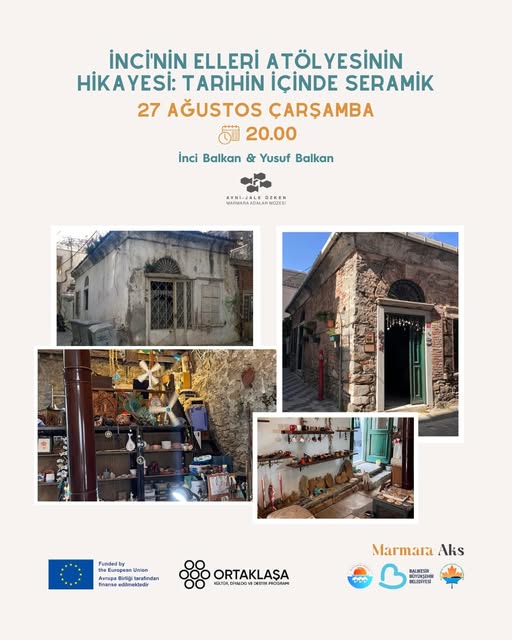 Marmara Adaları Müzesi’nde “İnci’nin Elleri” Seramik Atölyesi Hikayesi Anlatılıyor