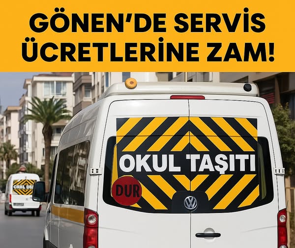 Gönen’de Öğrenci Servisi Ücretlerine Zam: Yeni Tarife Okullarla Birlikte Devreye Girecek
