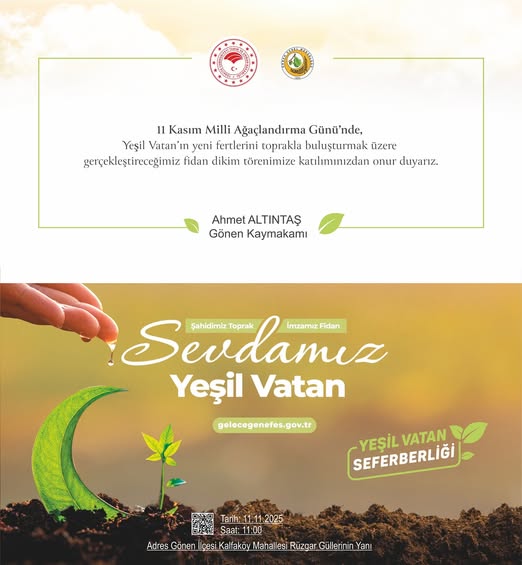 Gönen’de 11 Kasım’da Sevdamız Yeşil Vatan Temalı Fidan Dikim Etkinliği