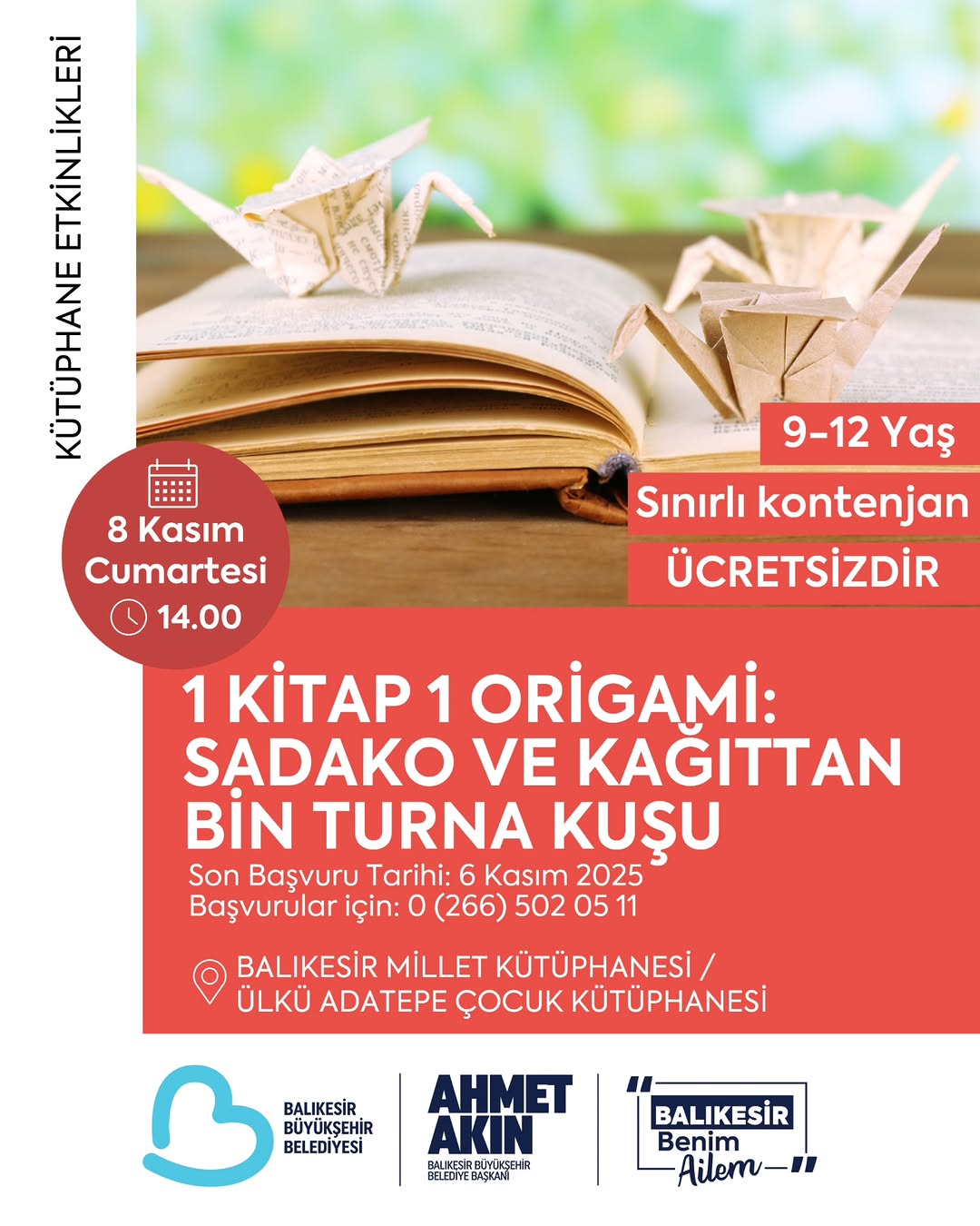 Balıkesir’de Çocuklar İçin Anlamlı Etkinlik: “1 Kitap 1 Origami”