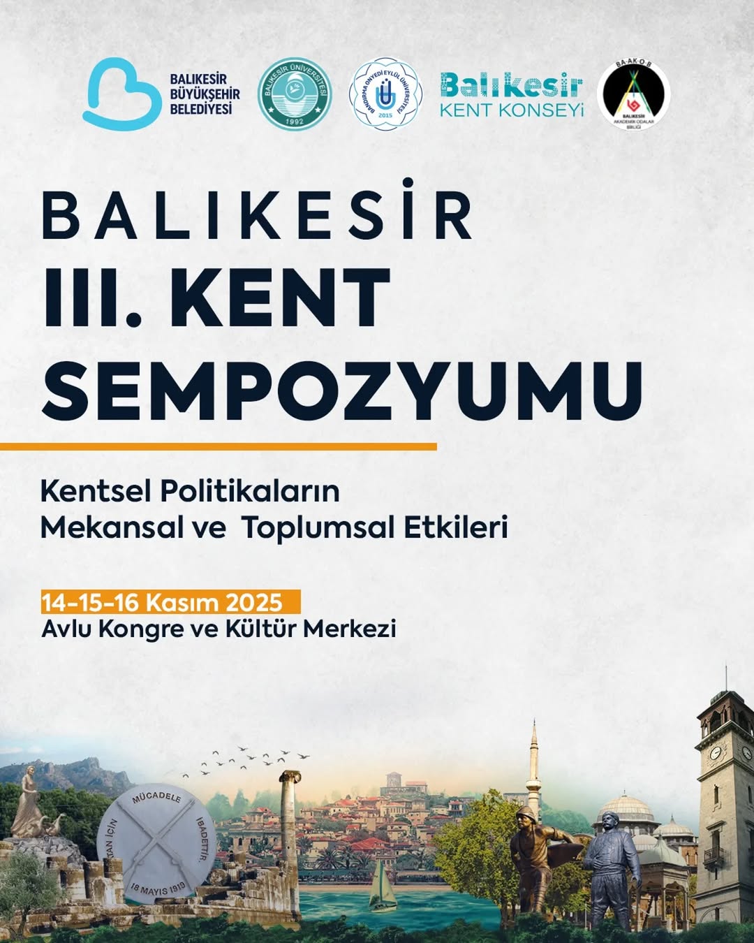 Balıkesir’in Geleceği 3. Kent Sempozyumu’nda Masaya Yatırılacak